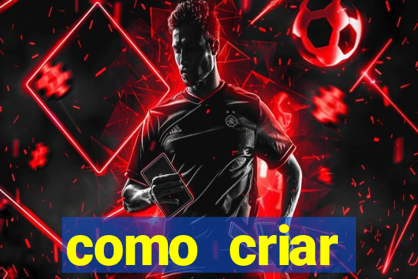 como criar plataforma de jogos do tigre